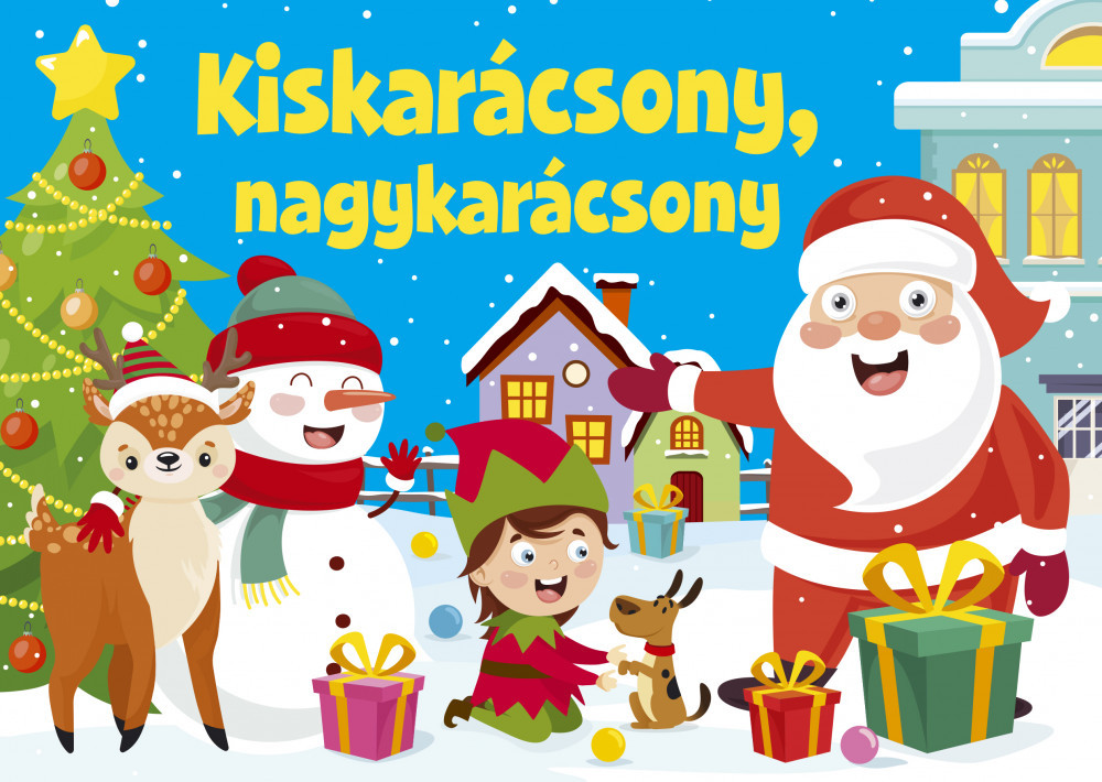 Kiskarácsony, nagykarácsony - karácsonyi versikék (kartonkönyv) /szállítási sérült/ akciós termékkép 1