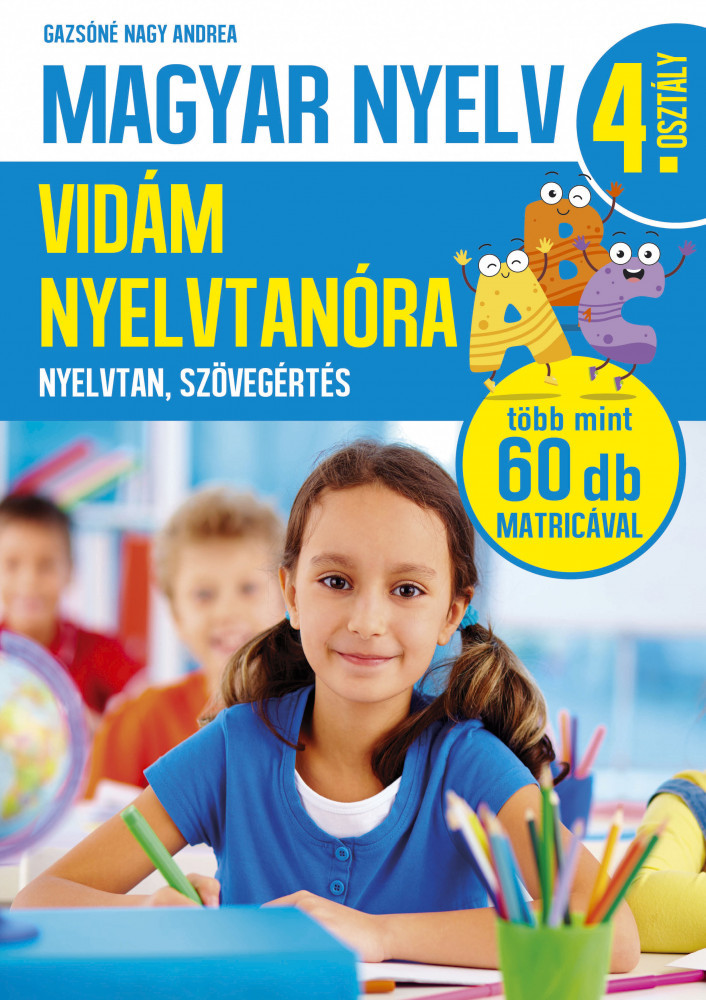 Magyar nyelv - Vidám nyelvtanóra - 4. osztály akciós termékkép 1