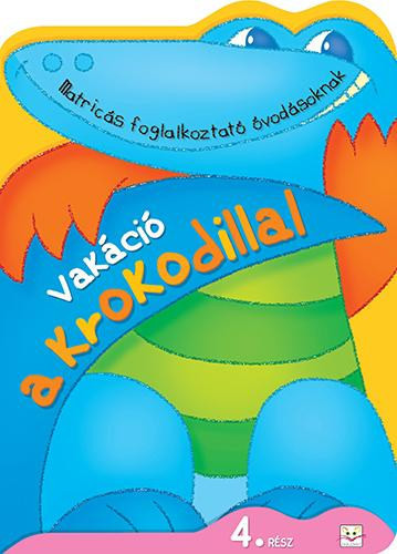 Vakáció a krokodillal - 4. rész akciós termékkép 1