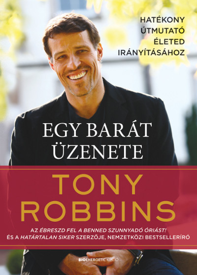 Egy barát üzenete - Hatékony útmutató életed irányításához  akciós termékkép 1