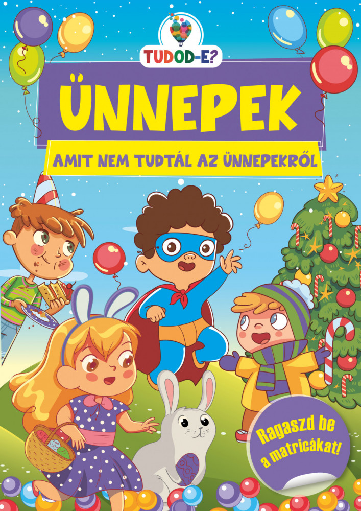 Ünnepek - Amit nem tudtál az ünnepekről akciós termékkép 1