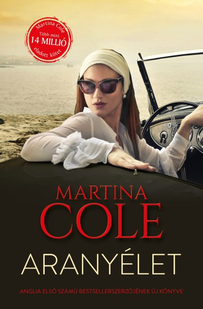 Martina Cole - Aranyélet akciós termékkép 1