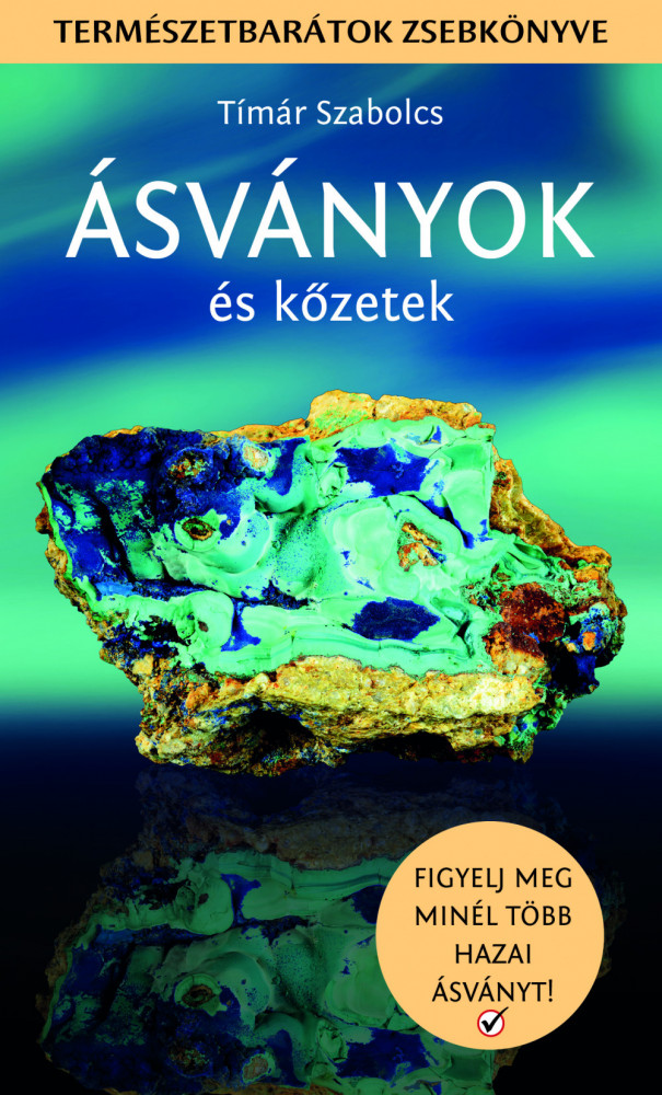Ásványok és kőzetek - Természetbarátok zsebkönyve