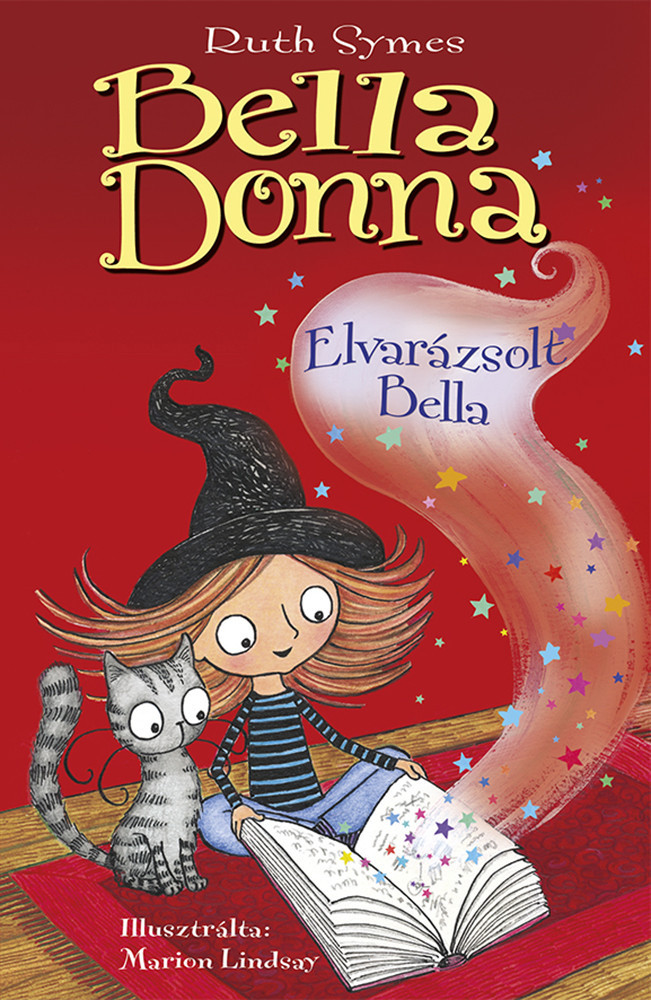 Bella Donna: Elvarázsolt Bella