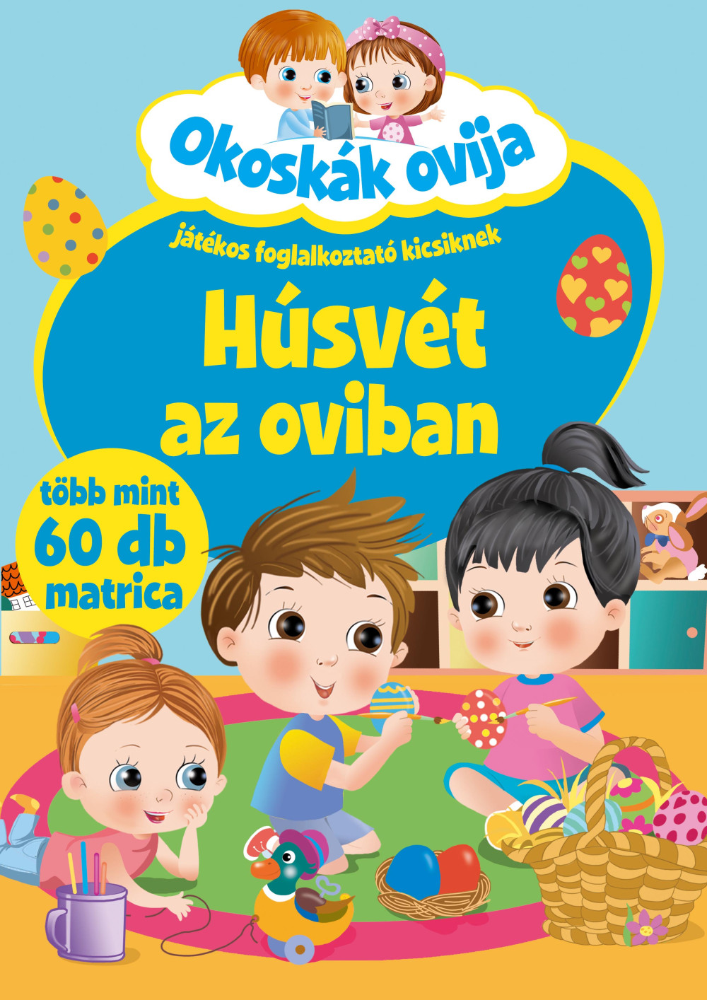 Okoskák ovija - Húsvét az oviban akciós termékkép 1