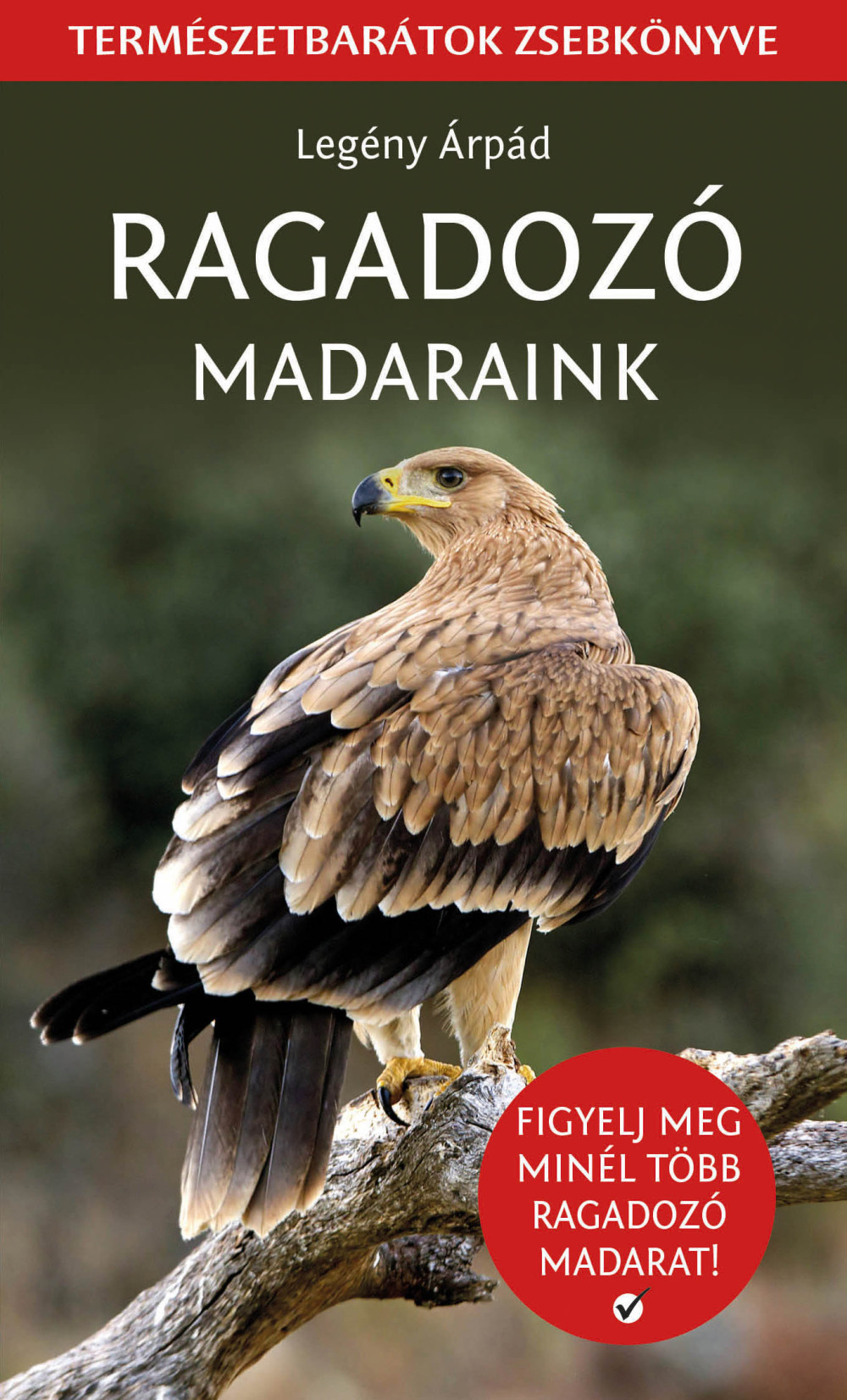 Ragadozó madaraink - Természetbarátok zsebkönyve akciós termékkép 1