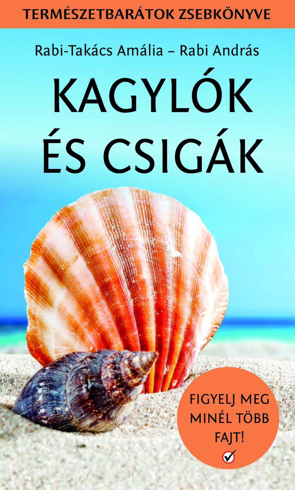 Kagylók és csigák - Természetbarátok zsebkönyve akciós termékkép 1