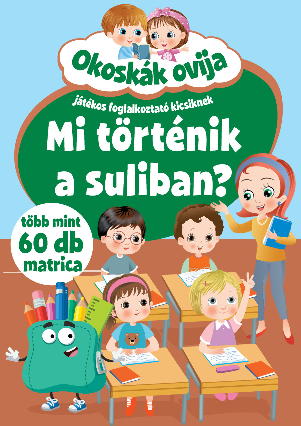 Okoskák ovija - Mi történik a suliban? /új  akciós termékkép 1