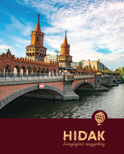 Hidak - Lenyűgöző nagyvilág akciós termékkép 1