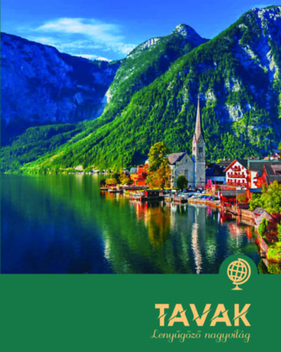 Tavak - Lenyűgöző nagyvilág akciós termékkép 1