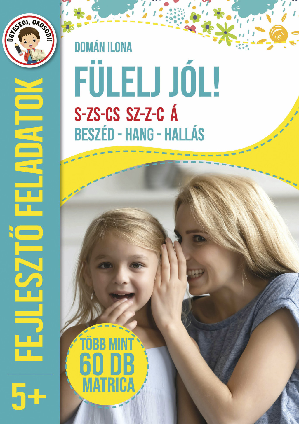 Fülelj jól! Beszéd - hang - hallás 5+ akciós termékkép 1
