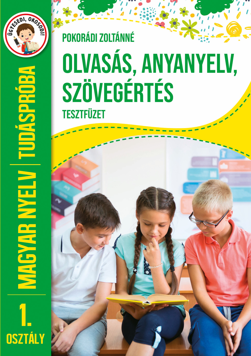 Tudáspróba - Olvasás, anyanyelv, szövegértés tesztfüzet - Magyar nyelv 1. osztály  akciós termékkép 1