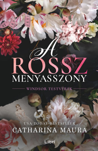 Catharina Maura - A rossz menyasszony - (Különleges kiadás) akciós termékkép 1