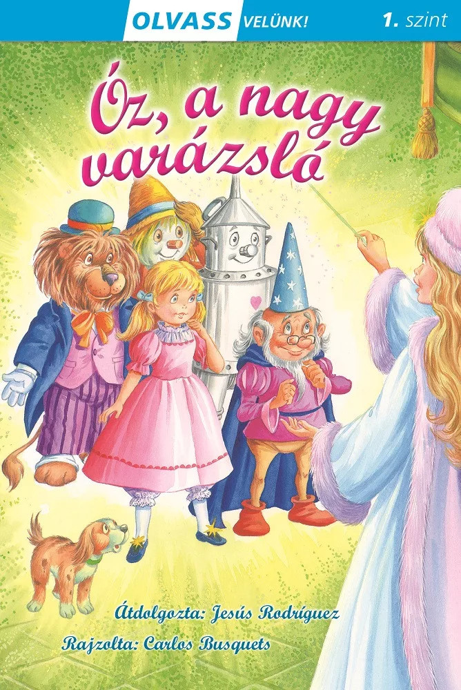 Óz, a nagy varázsló - OLVASS VELÜNK! (1. SZINT)  akciós termékkép 1