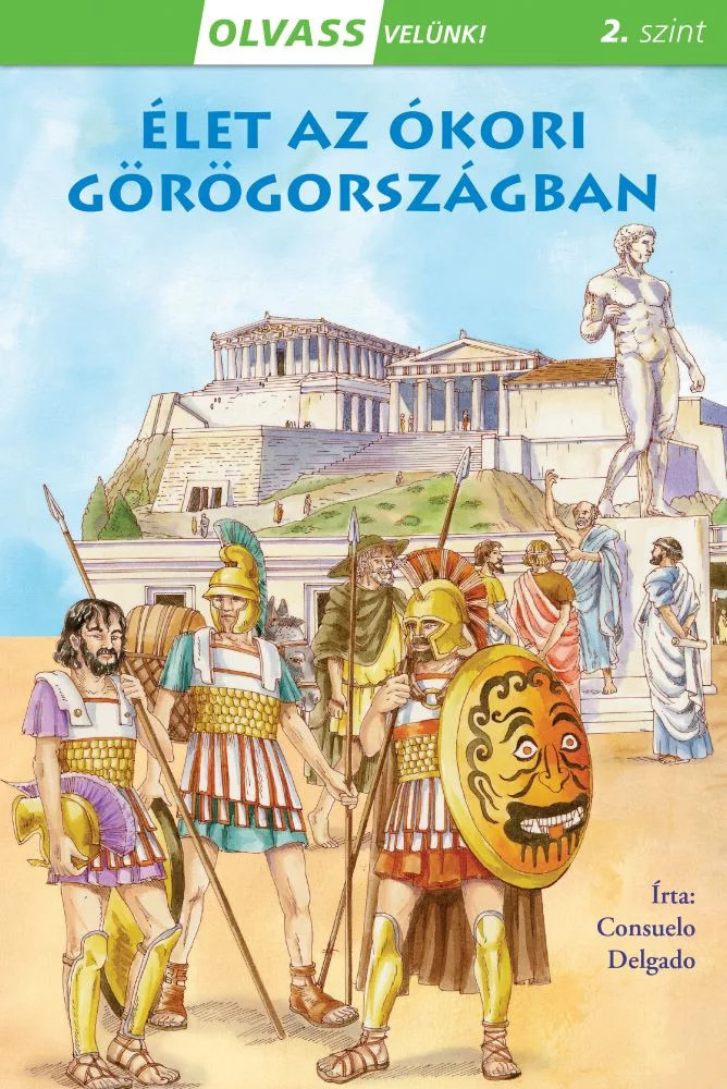 Élet az ókori Görögországban - Olvass velünk! ( 2. szint )  akciós termékkép 1