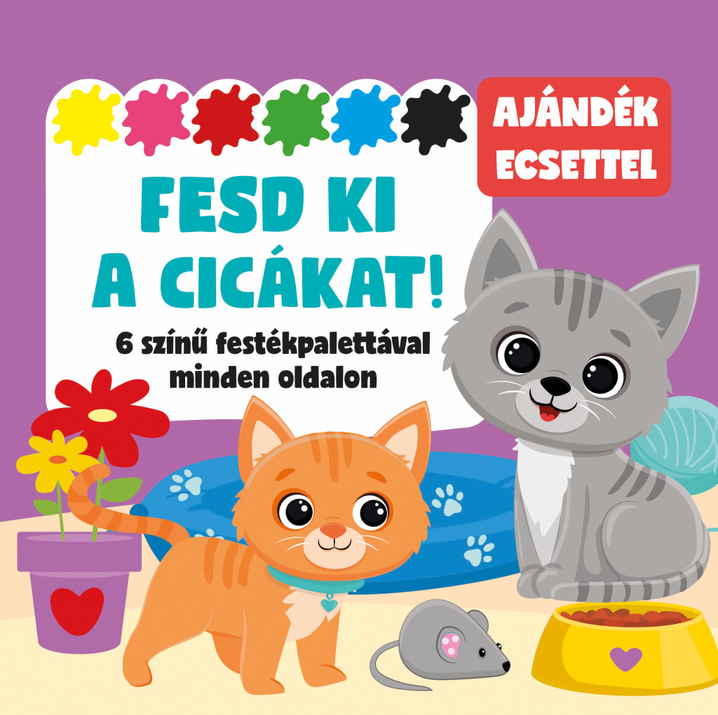 Fesd ki a cicákat! - 6 színű festékpalettával minden oldalon - ajándék ecsettel akciós termékkép 1